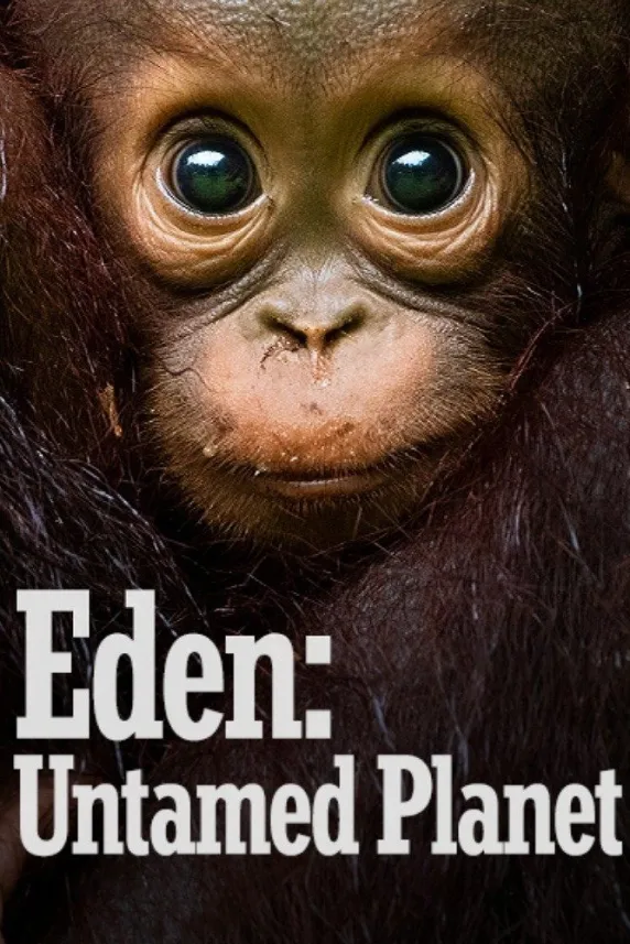 Eden: Untamed Planet