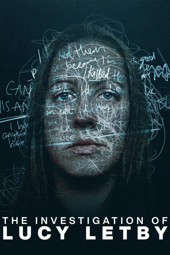The Investigation of Lucy Letby
