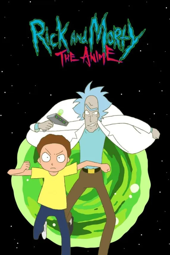 Rick and Morty: The Anime
