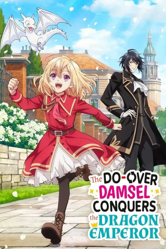 The Do-Over Damsel Conquers the Dragon Emperor